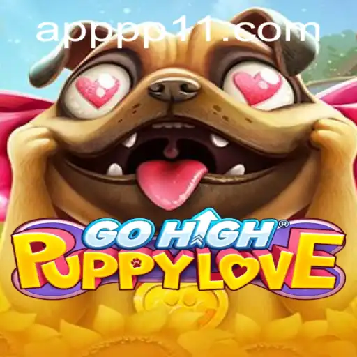 Exploring the Exciting World of GoHighPuppyLove: A Comprehensive Guide