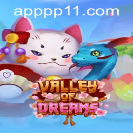 Explore the Exciting World of ValleyofDreams with PP11 PH Login